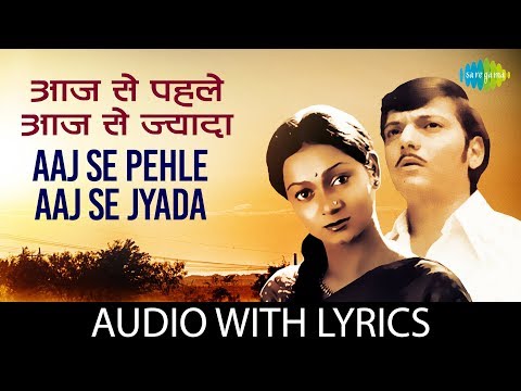 Aaj Se Pehle Aaj Se Jyada Lyrics (आज से पहले आज से ज्यादा) – Chitchor thumbnail