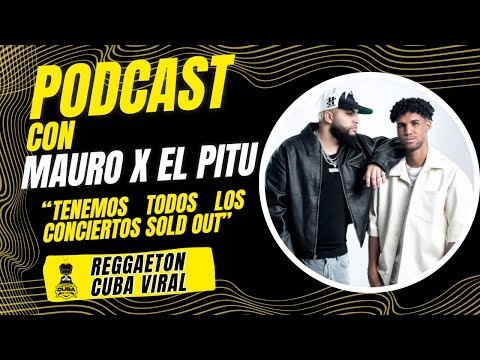 MAURO X EL PITU NOS CUENTA SOBRE SU CANCIÓN CHINGONA, POLÉMICAS CON LOS ARTISTAS Y MÁS!!!