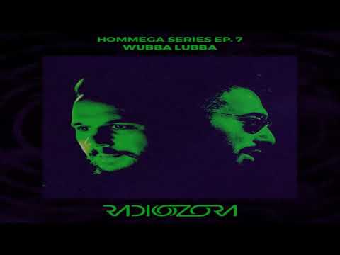 Wubba Lubba -  HOMmega RadiOzora December 2021
