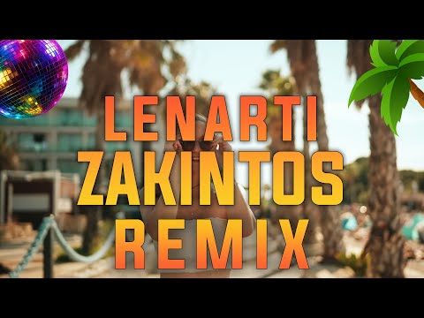 LENARTI - ZAKINTOS (M Dee J REMIX)