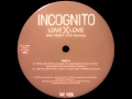 Incognito - Stone Cold Heart (Soul Bossa Trio Meets Dazzle T & Quicky Remix)