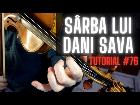 TUTORIAL VIOARĂ #76 🎻 SARBA LUI DANI SAVA - Moldovlaska (rezumat)