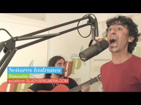 TOMASITO - Señores ladrones