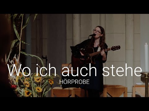 Wo ich auch stehe - Albert Frey | Live Hörprobe