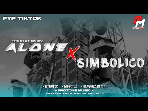 DJ ALONE PT II X SIMBOLICO || FYP TIKTOK YANG DI TUNGGU TUNGGU COCOK BUAT CEK SOUND 