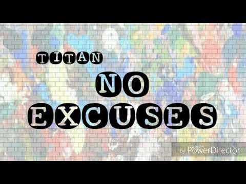 Titan360 X No EXCUSES X Rude Awakening