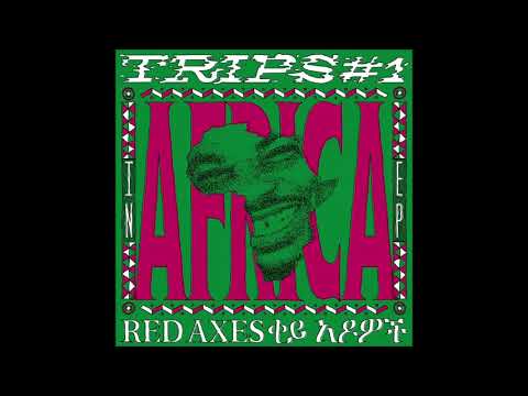 Red Axes - Addis ( 2018 )