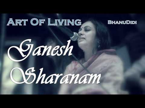 Ganesha Sharanam Sharanam Ganesha - Art of Living