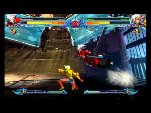 BlazBlue Chrono Phantasma Casuals ExHaseo (Bullet) vs Flownomnial (Ragna)