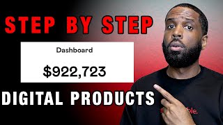 How To Sell Digital Products Online STEP BY STEP (For Beginners)