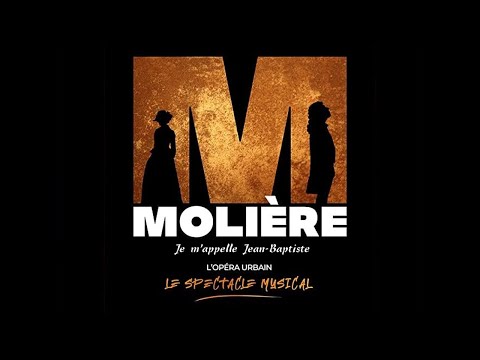♦Molière, L'Opéra Urbain - Je m'appelle Jean-Baptiste #conceptkaraoke