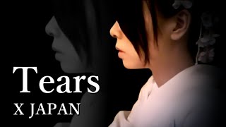 X JAPAN - Tears 【Piano Solo】