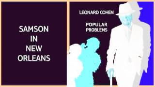 Tribute to Leonard Cohen - Samson in New Orleans (Audio)