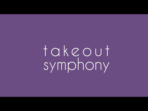 MusicAtHome— Takeout Symphony (vf. Symphonie à emporter)