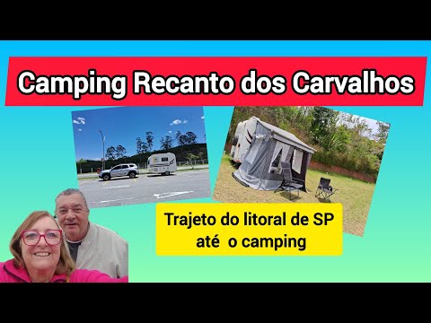 Camping Recanto dos Carvalhos em Pouso Alto MG. Como ir saindo do litoral de S. Paulo.