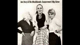 ian dury and the blockheads - supermans big sister