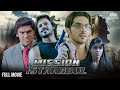 Mission Instanbul Full Movie मिशन इंस्टांबुल Zayed Khan Vivek Oberoi Shr