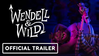 Wendell & Wild - Official Trailer (2022) Jordan Peele, Keegan-Michael Key, Lyric Ross