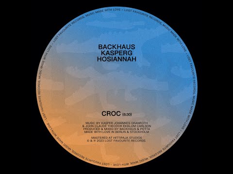 Hosiannah & Kasper G presents: Backhaus - Croc