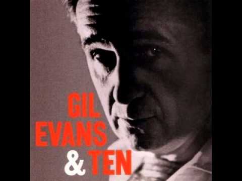 download lagu mp3 mp4 Gil Evans Ten 1957, download mp3 Gil Evans Ten 1957 free downloadn, video klip Gil Evans Ten 1957