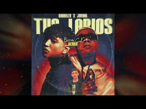 Tus Labios Remix - Barboza (Feat. Jheral & Bissay CL)