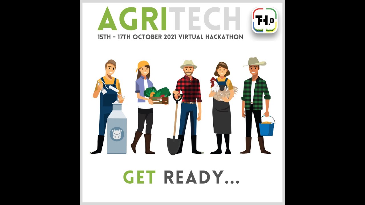 AgriTech Hackathon 2021 - Let's get ready!