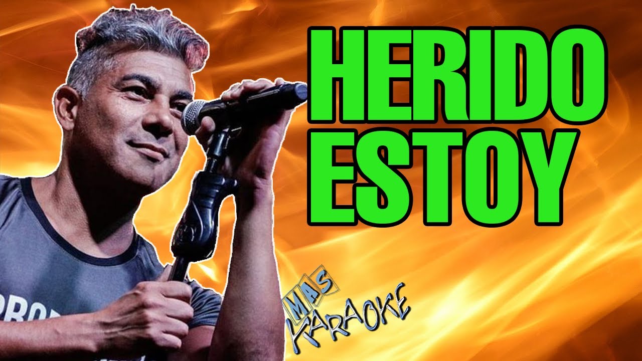 Herido Estoy