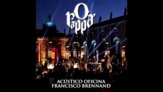 Sentimento - O Rappa - Acústico Oficina Francisco Brennand