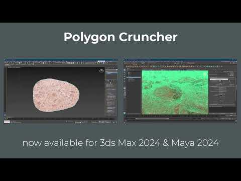 3ds Max 2024 & Maya 2024 Polygon Cruncher update