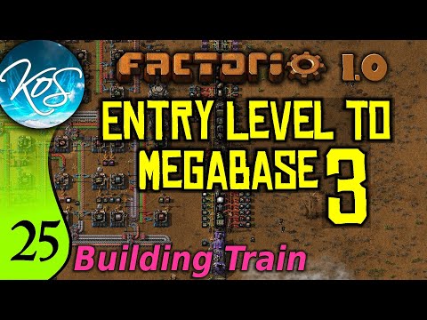 Factorio 1.0 Entry Level to Megabase 3, Ep 25: BUILDING TRAIN - Guide, Tutorial