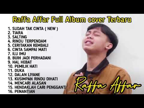 Raffa Affar Full Album cover Terbaru || Tiara