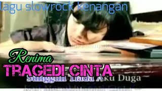 Download lagu Tragedi cinta - renima music video clip mp3