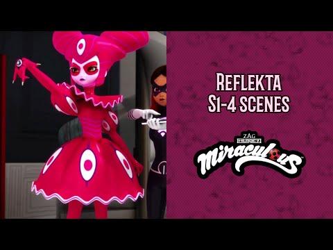 Miraculous - Reflekta scenes (s1-4)