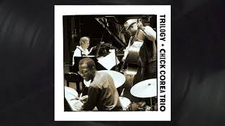 Chick Corea Trio - Work (Official Audio)