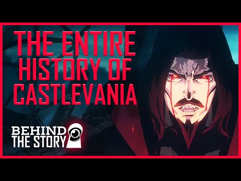 The Entire History Of Castlevania | Behind The Story