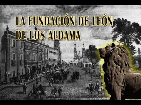 Historia de la fundación de León, Gto