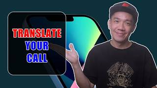 How to Translate any Call on iPhone to your Preferred Language