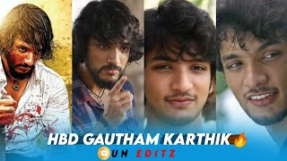 Gautham Karthik Whatsapp Status Tamil🔥Gautham K