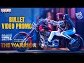 Bullet Video Promo | The Warriorr |Ram Pothineni, Krithi Shetty |Simbu |DSP |Lingusamy