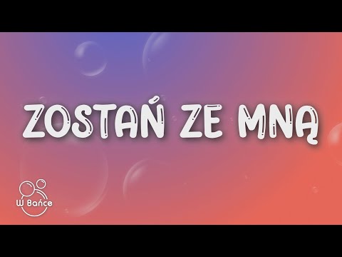 REMIK - Zostań ze mną (Tekst/Lyrics) (prod. Steven)