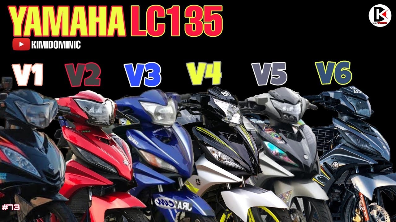 Perbezaan Lc V1 V2 V3 V4 V5 V6 Yamaha Lc135 2020 Youtuberandom