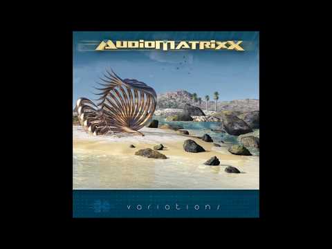 Audiomatrixx - Anandamide