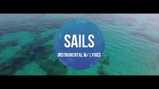 Pat Barrett - Sails (feat. Steffany Gretzinger and Amanda Cook) - Instrumental w/ Lyrics