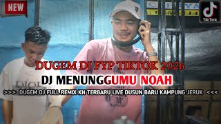 Download lagu DJ IPAN CEBOL LIVE DUSUN BARU KAMPUNG JERUK KEPALA CURUP FEAT OT AMMERA | DJ MENUNGGUMU NOAH TERBARU mp3 Download lagu DJ IPAN CEBOL LIVE DUSUN BARU KAMPUNG JERUK KEPALA CURUP FEAT OT AMMERA | DJ MENUNGGUMU NOAH TERBARU mp3