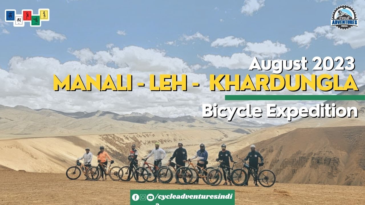 Manali to Leh Bicycle Tour | August 2023 | Independence Day Ride | Cycle Adventures India