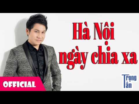 Thể hiện bởi Trọng Tấn