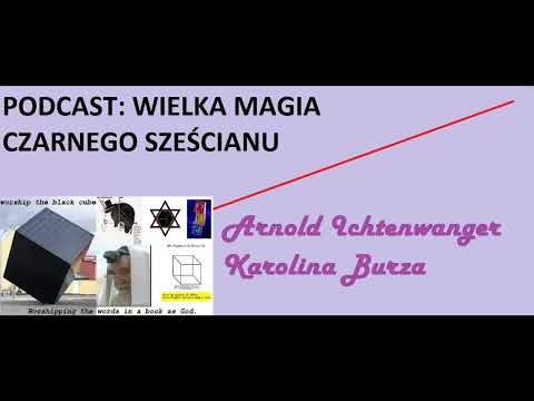 Kwadratowa czarna magia czarnego sześcianu- podkast - Ichtenwanger&Burza