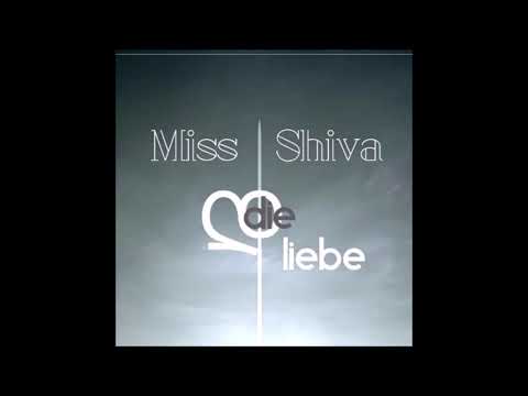 Miss Shiva ॐ Die Liebe (2019)