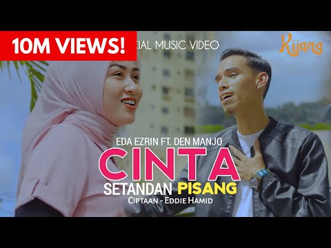 Cinta Setandan Pisang - Eda Ezrin & Den Manjo | Official Music Video