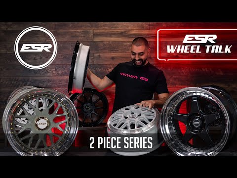 ESR Wheel Talk | The All New 2 Piece Series